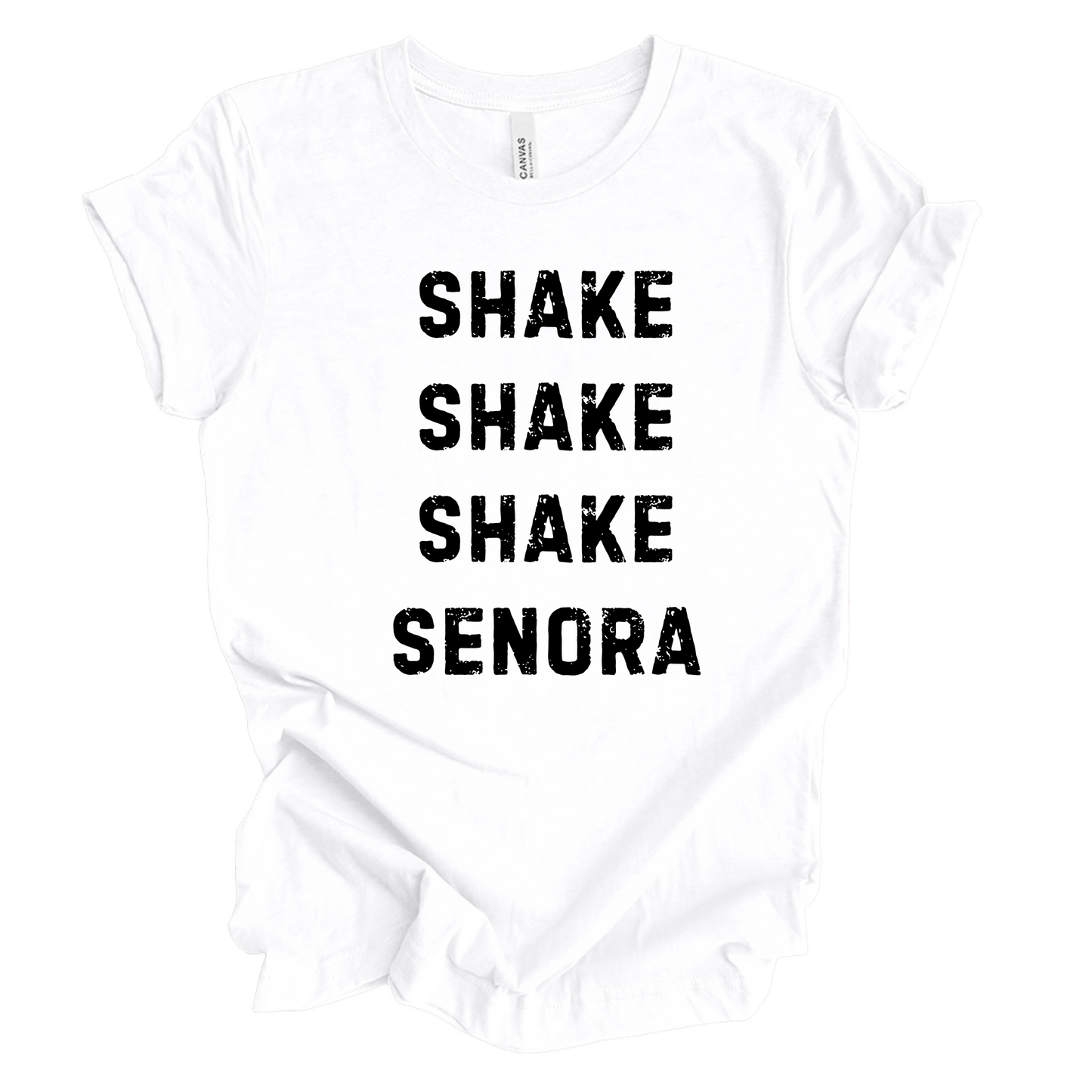 Shake Shake Shake Senora